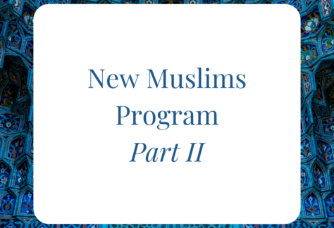 New Muslims Program