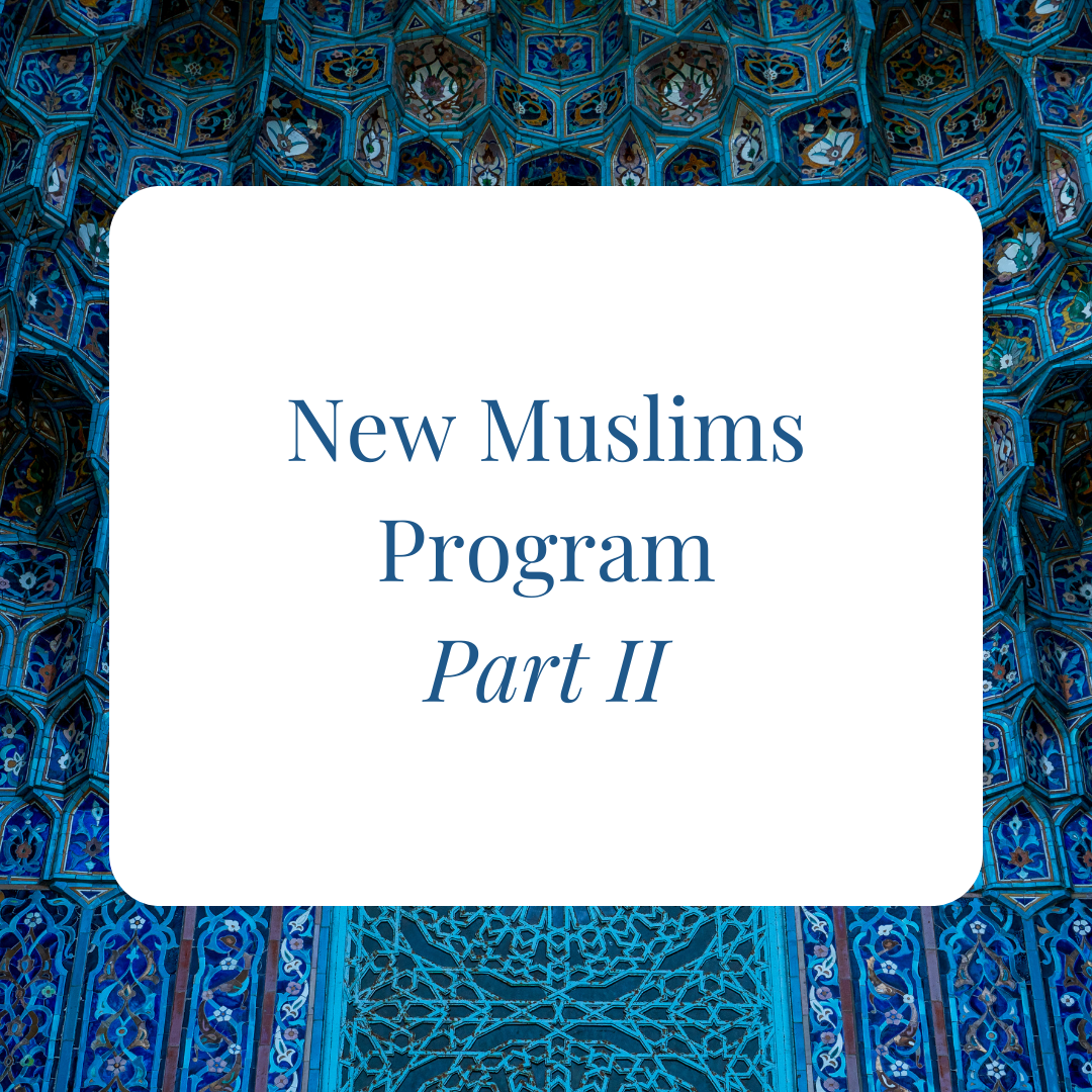 New Muslims Program