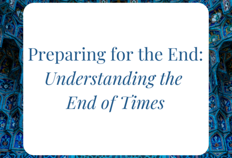 Understanding the End of Times