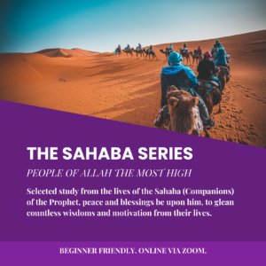 The Sahaba Series Class